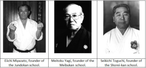 Figure 5. Three of Chojun Miyagi’s senior students who founded their own schools of Goju-ryu.